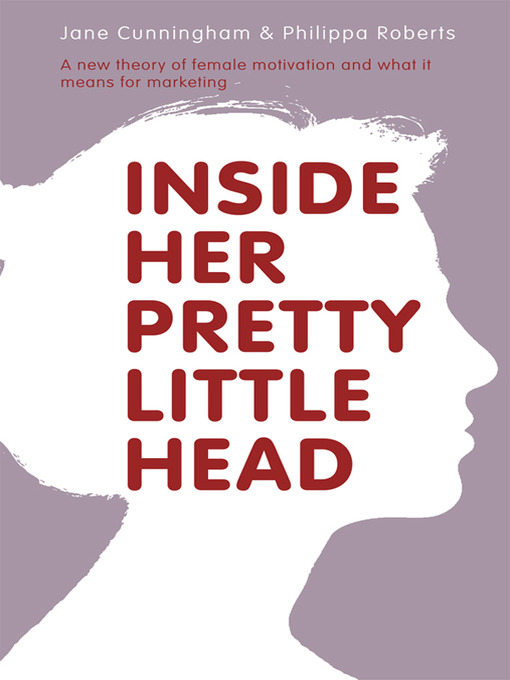 Title details for Inside Her Pretty Little Head by Jane Cunningham - Available